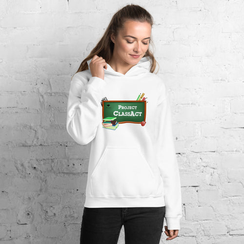 Project ClassAct: Unisex Hoodie